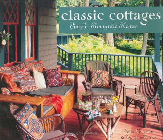Classic Cottages by Brain Coleman & Douglas Keister